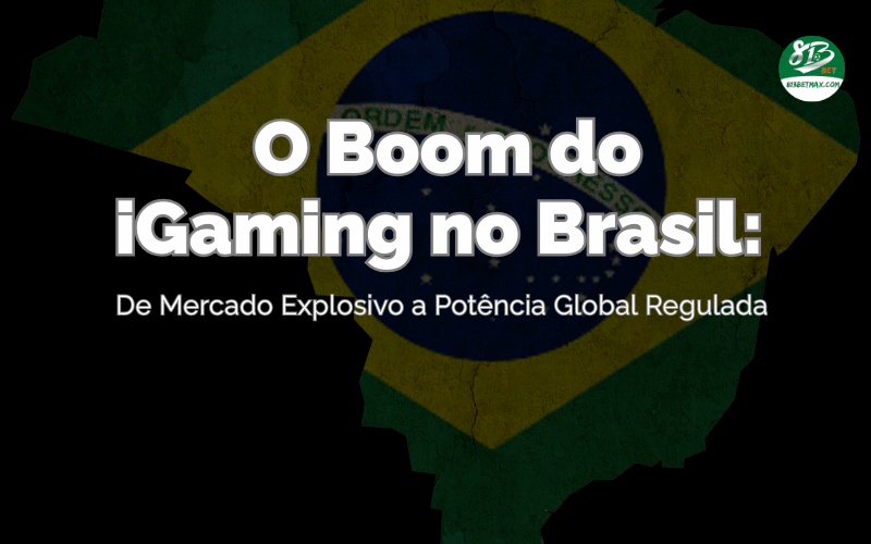 O Boom do iGaming no Brasil